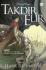 Vandaria Saga: Takdir Elir: Chronicles of Elir